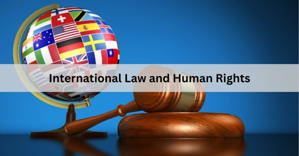 International Law and Human Rights