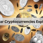 Popular Cryptocurrencies Explained