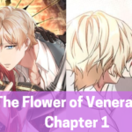 The Flower of Veneration Chapter 1