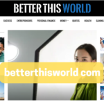 betterthisworld com