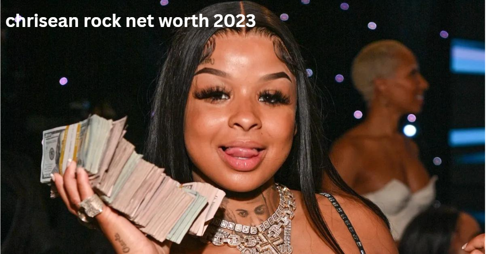 Chrisean Rock Net Worth 2023