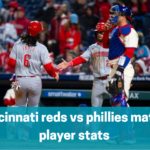 cincinnati reds vs phillies match player stats