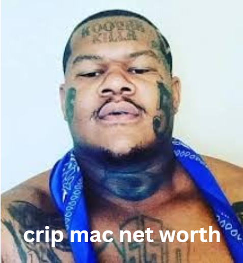 Crip Mac Net Worth