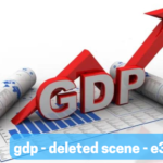 gdp - deleted scene - e355