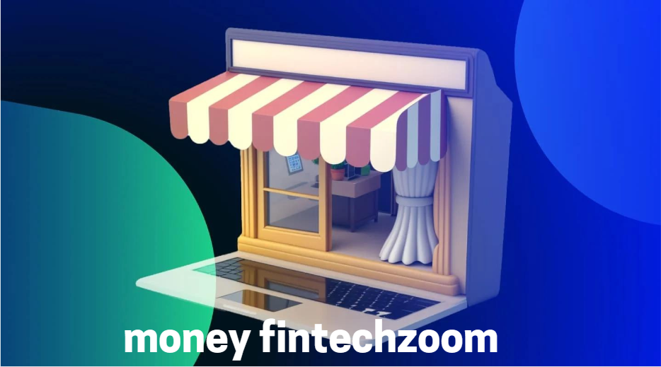 money fintechzoom