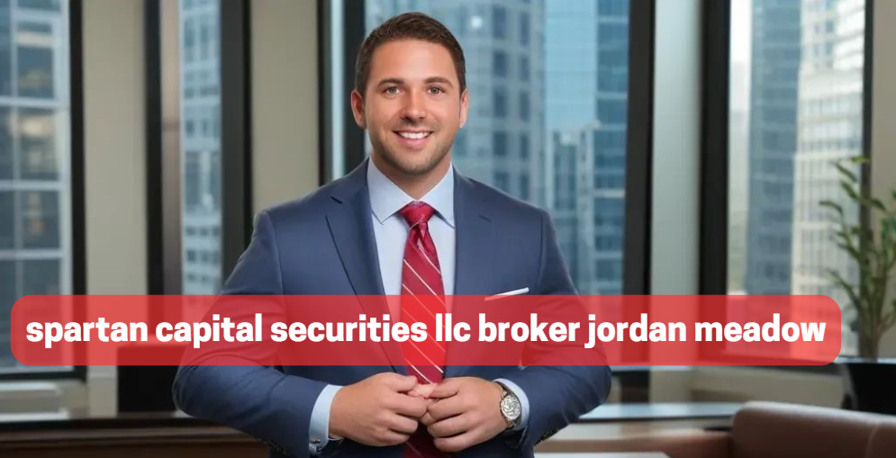 spartan capital securities llc broker jordan meadow