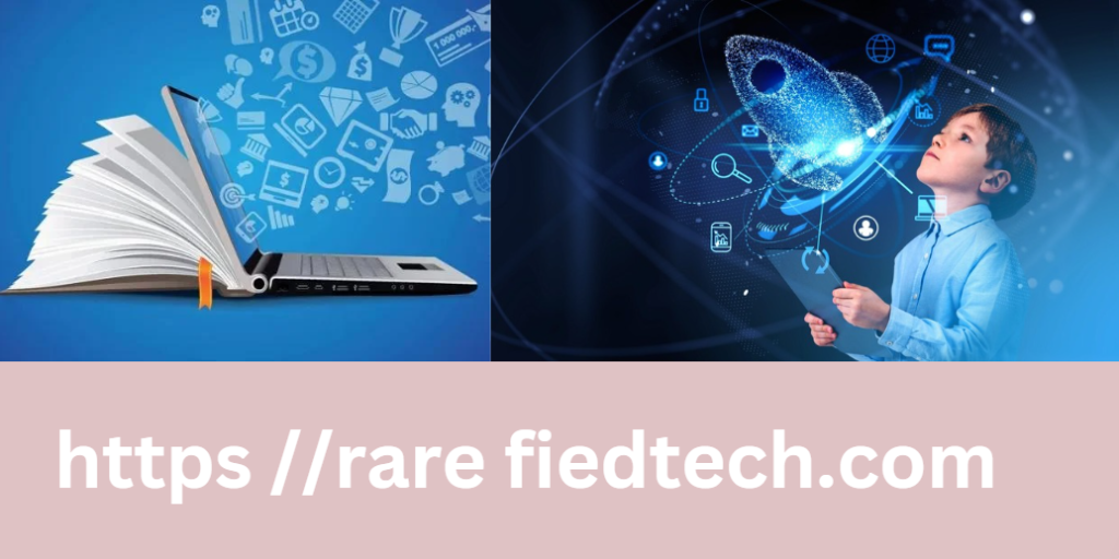 https //rare fiedtech.com