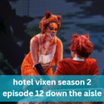 hotel vixen season 2 episode 12 down the aisle