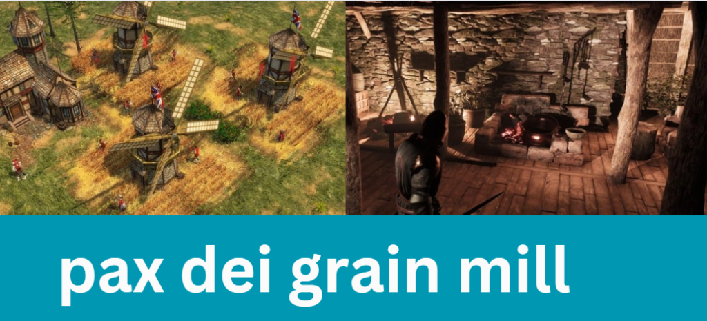 pax dei grain mill