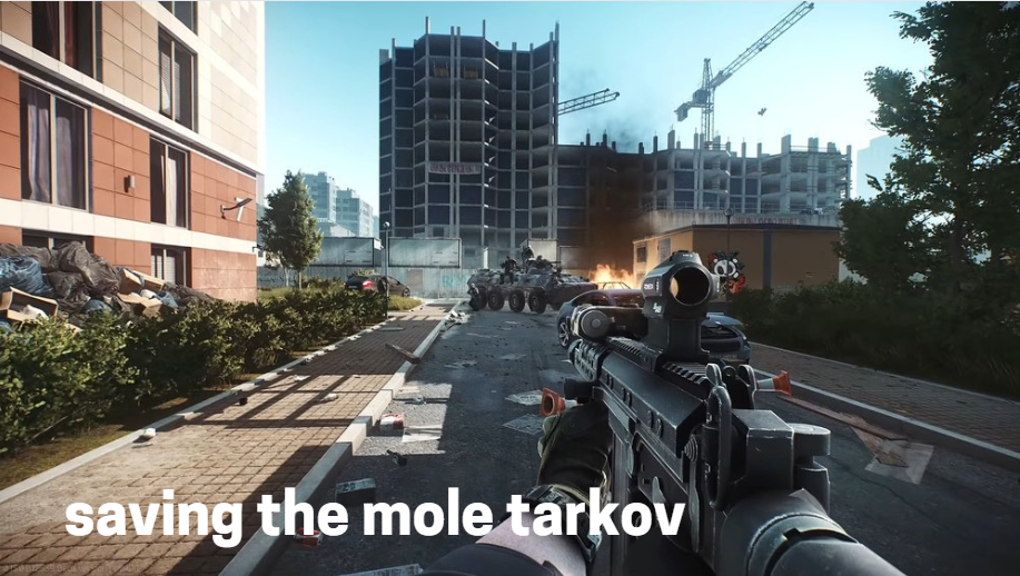 saving the mole tarkov