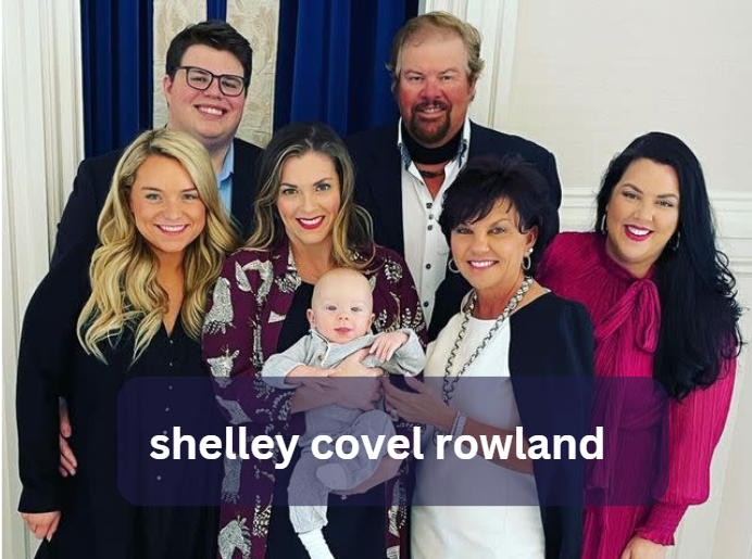 shelley covel rowland