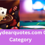 www.mydearquotes.com Casino Category