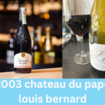 2003 chateau du pape louis bernard