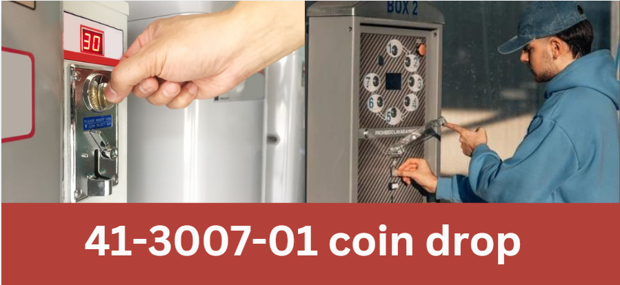 41-3007-01 coin drop