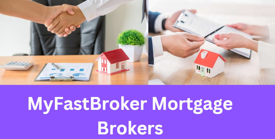 MyFastBroker Mortgage Brokers