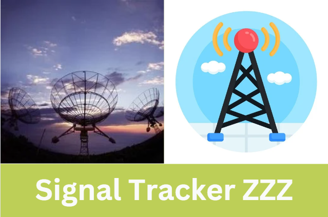 Signal Tracker ZZZ