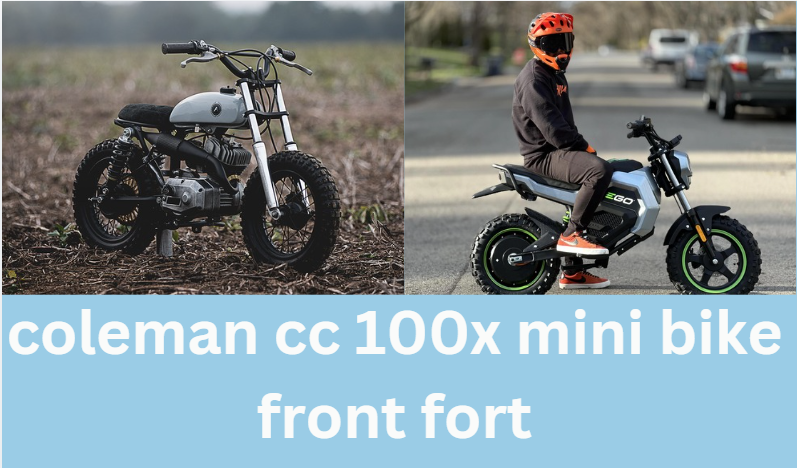 coleman cc 100x mini bike front fort