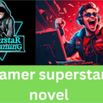 gamer superstar novel