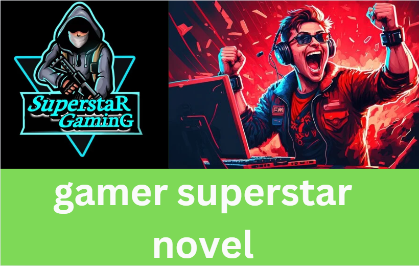 gamer superstar novel