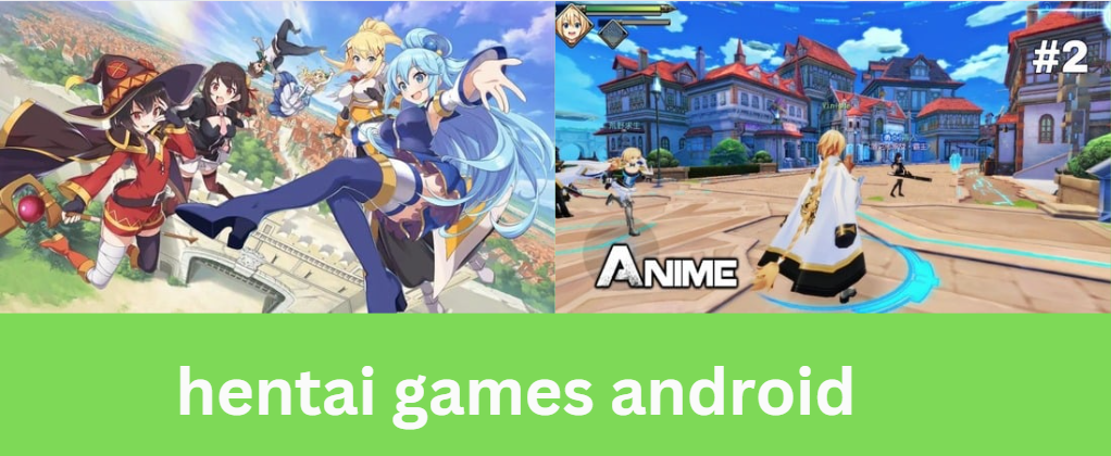 hentai games android