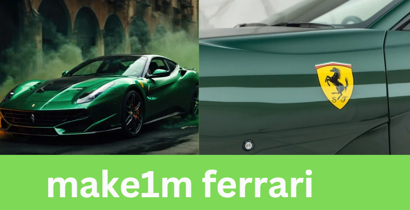 make1m ferrari