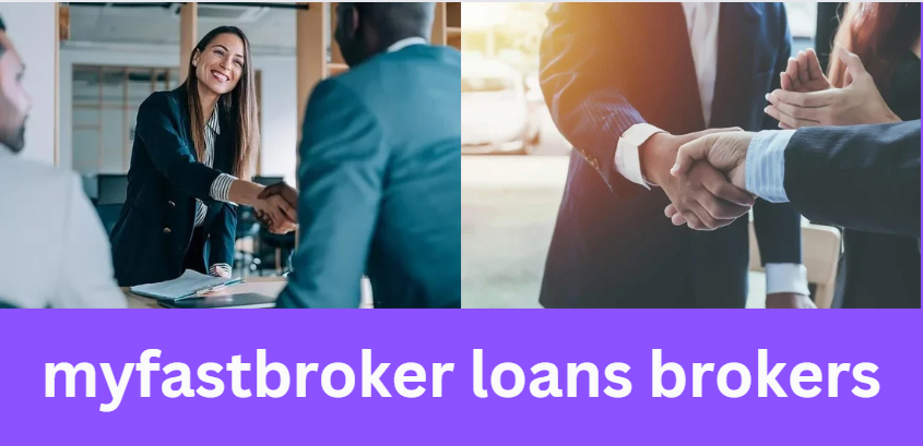 myfastbroker loans brokers